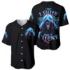 American Skull Baseball Jersey I Talk I Smile But Be Carefull When I Silent