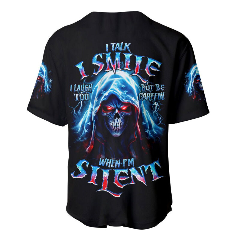 American Skull Baseball Jersey I Talk I Smile But Be Carefull When I Silent