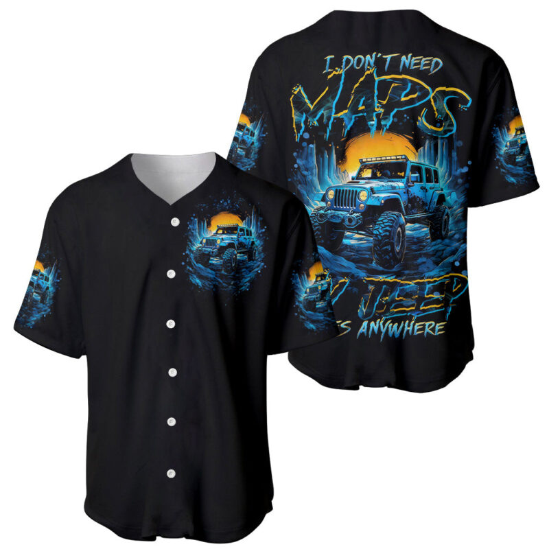 Aventure Jeep Baseball Jersey I Don't Need Maps My Jeep Goes Anywhere