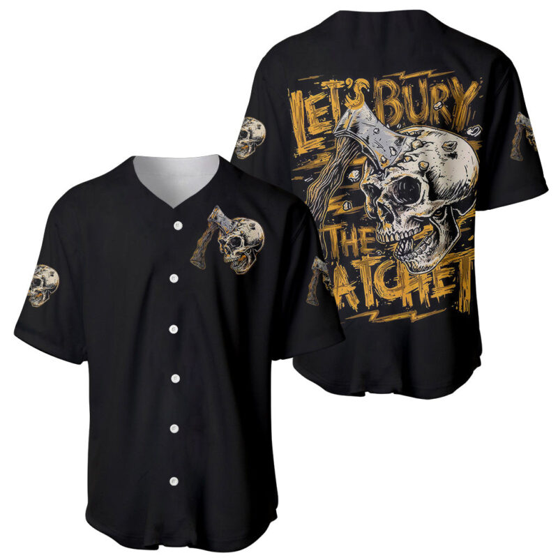 Axe Skull Baseball Jersey Let's Bury The Hatchet