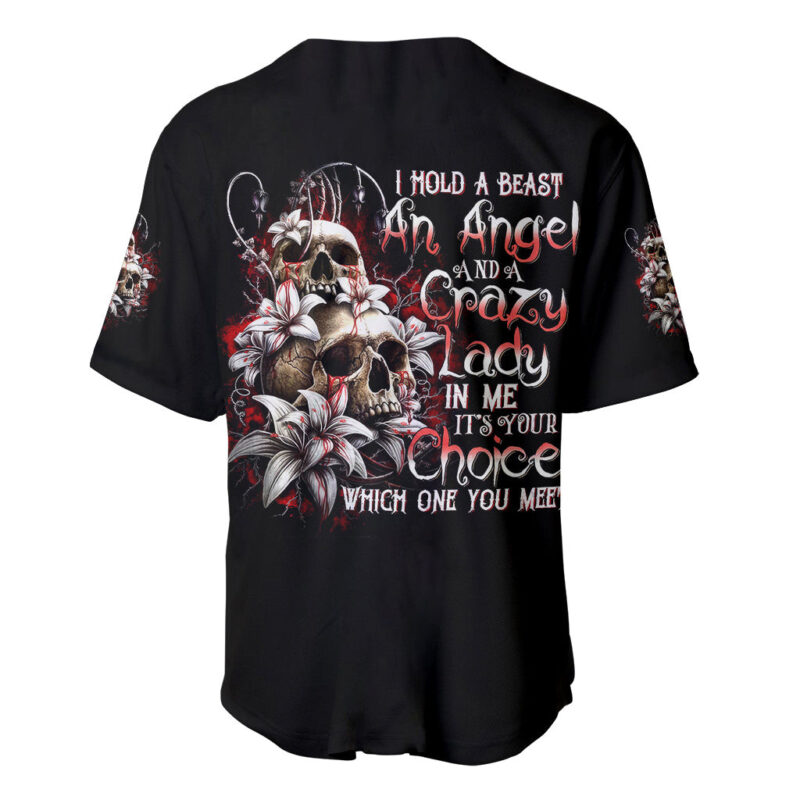Blood Skull Baseball Jersey I Hold A Angel And Crazy Lady It Your Choice